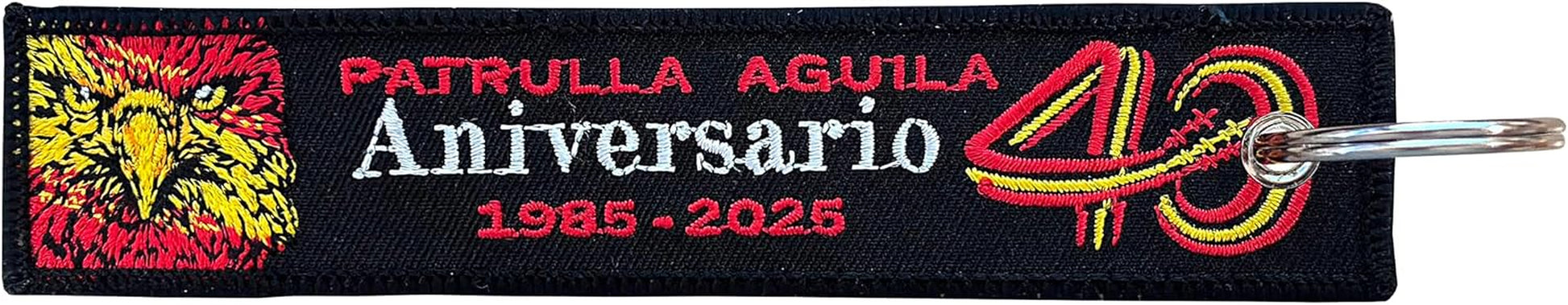 ¡ EDICIÓN LIMITADA Llavero Bordado Militar Aeronáutico Patrulla Águila, 40 Aniversario 1985-2025, Negro, 14,5 Cm